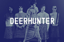 DEERHUNTER