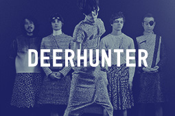 DEERHUNTER