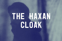 THE HAXAN CLOAK