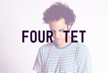 FOUR TET