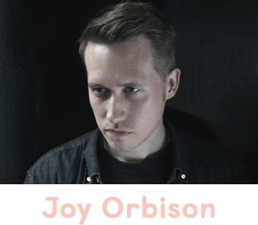 Joy Orbison