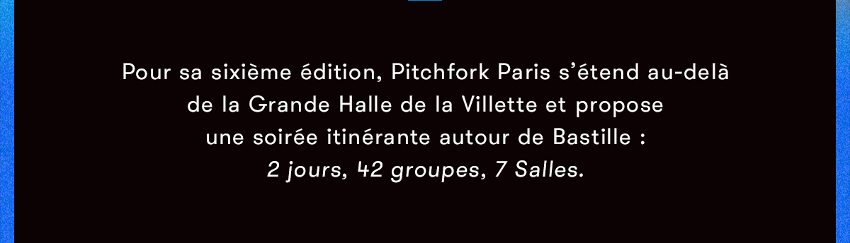 Picthfork Music Festival Paris 2016