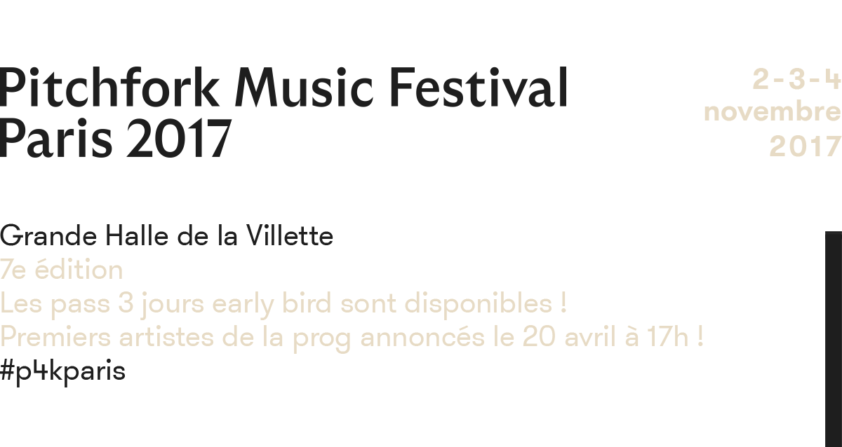 Picthfork Music Festival Paris 2017