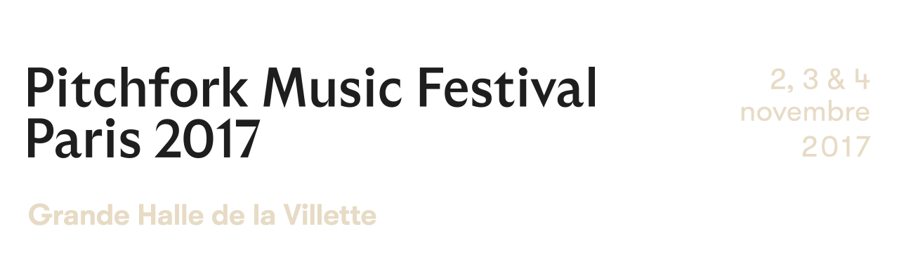 Picthfork Music Festival Paris 2017